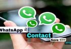 बदल गया WhatsApp पर Contact नंबर सेव करने का तरीका, जानिए कैसे काम करेगा नया फीचर